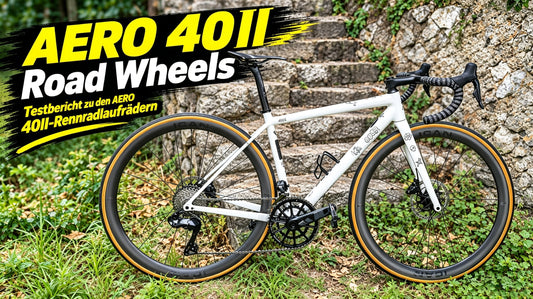 Testbericht zu den AERO 40II-Rennradlaufrädern